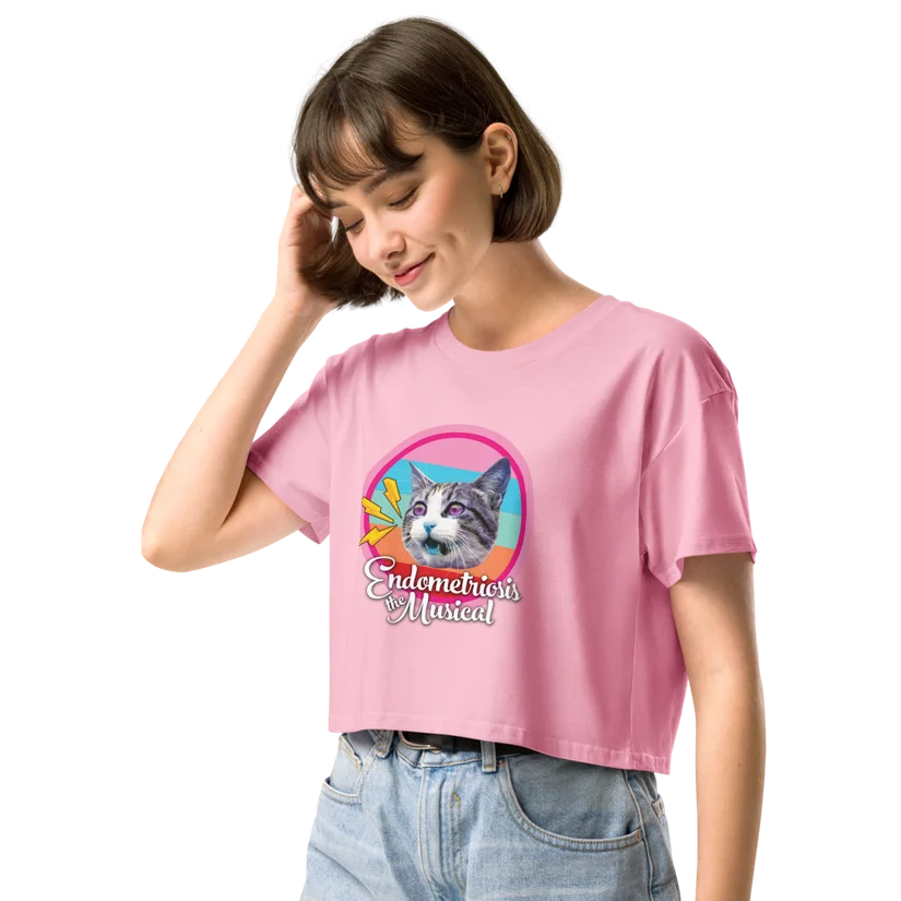 Endometriosis the Musical crop tee